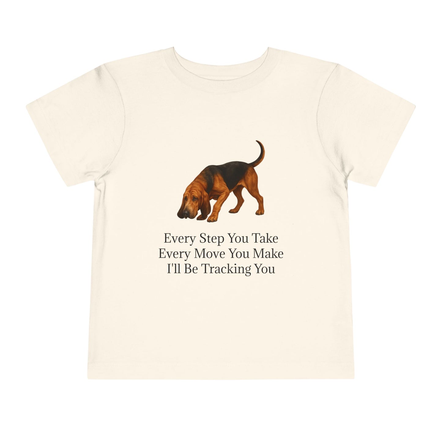 Tracking You Toddler Unisex Short Sleeve Crewneck Tee