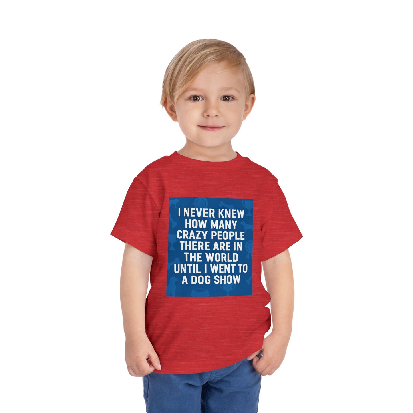 Never Knew Toddler Unisex Short Sleeve Crewneck Tee