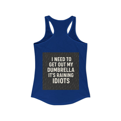 Dumbrella Women's Racerback Tank