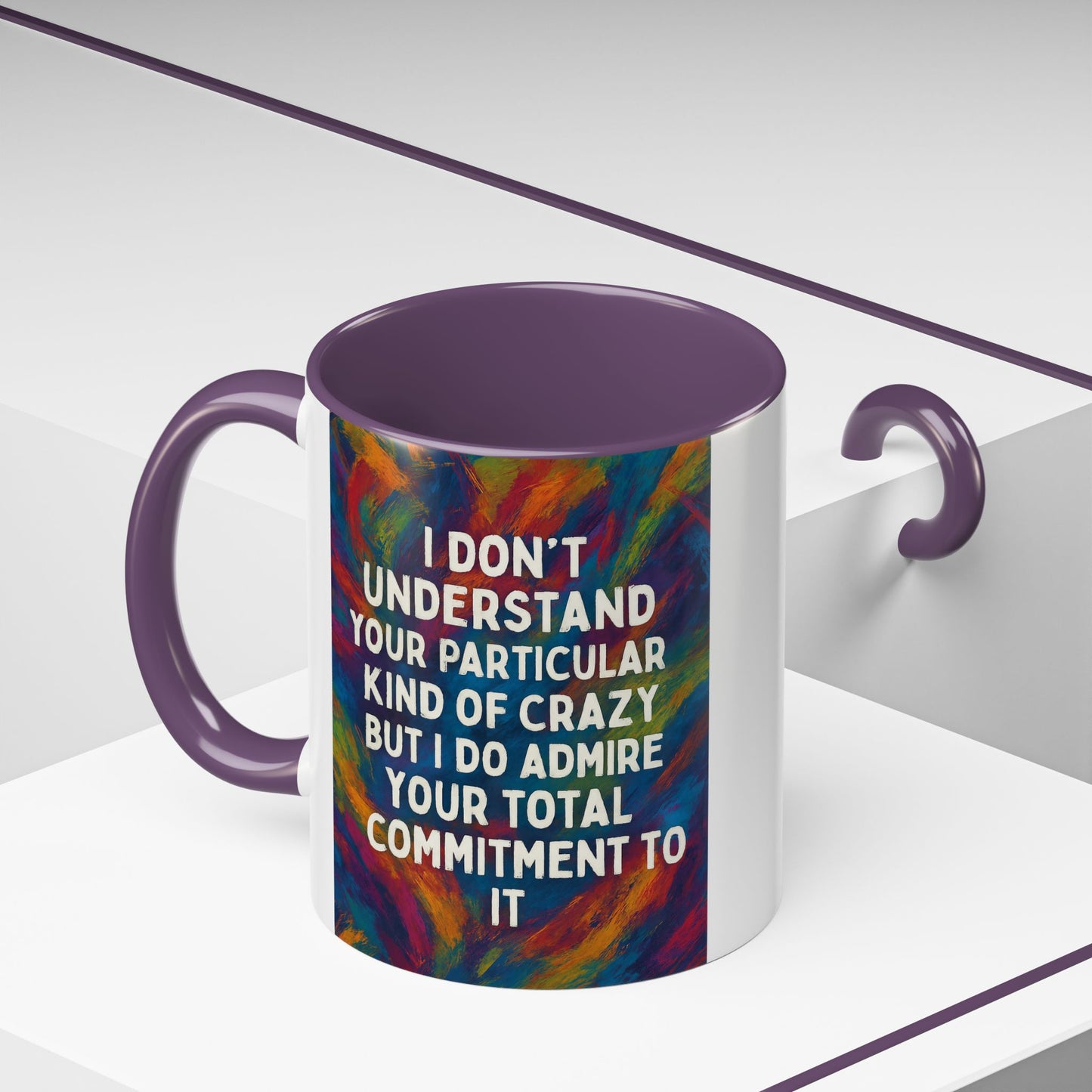 Kind Of Crazy 2-Tone Coffee Mug