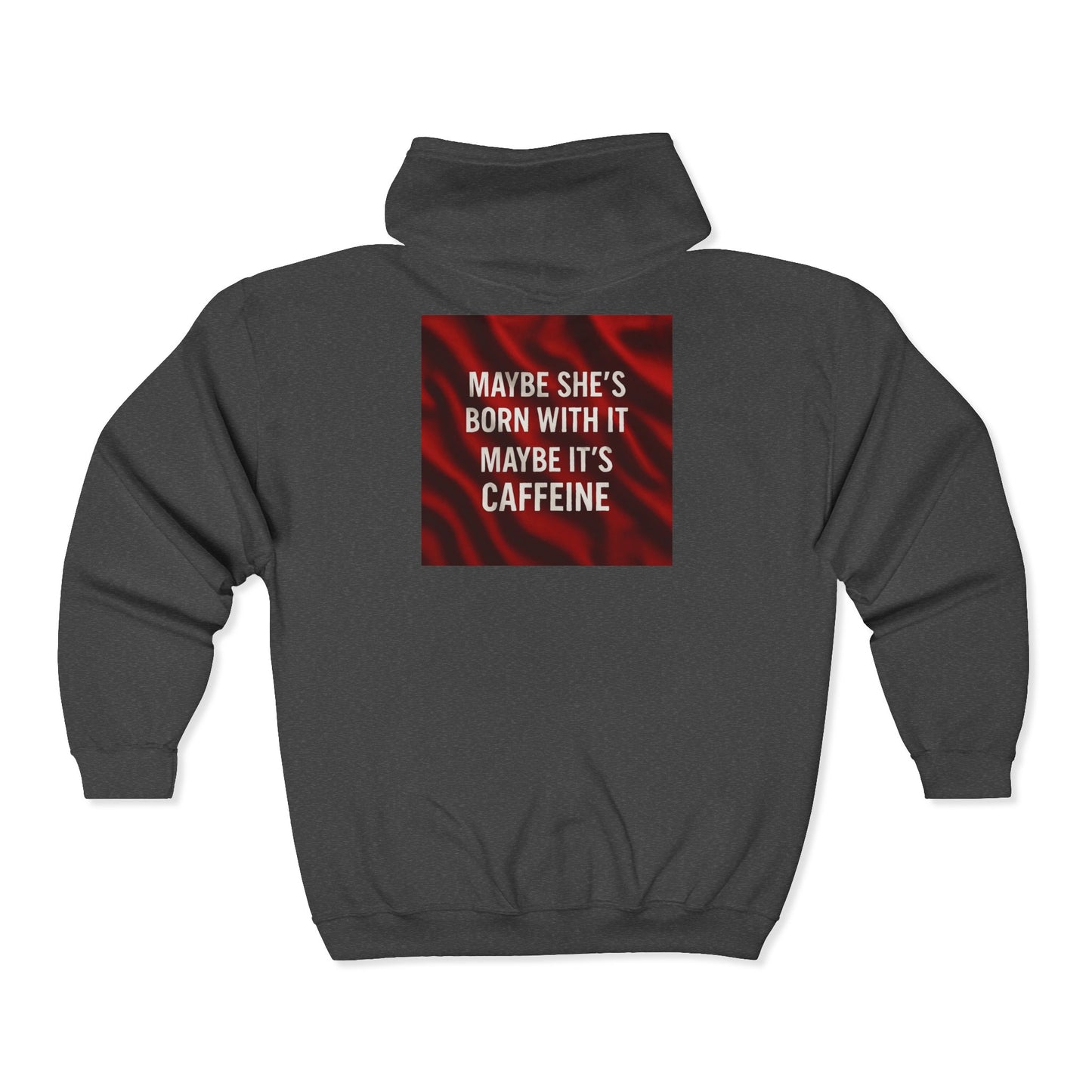 Born With It Unisex Full Zip Hoodie