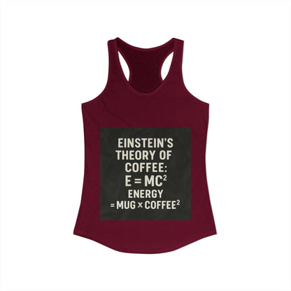 Einstein's Theory Of Coffee Women's Racerback Tank