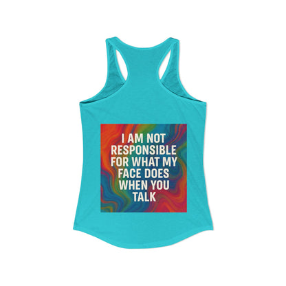 When You Talk Women's Racerback Tank
