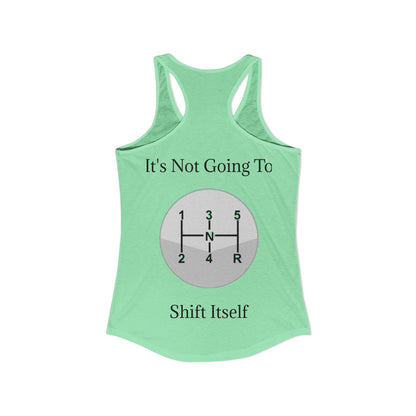 Shift Itself Women's Racerback Tank