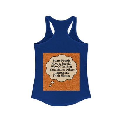 Special Way Of Talking Women's Racerback Tank
