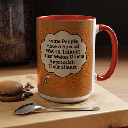 Special Way Of Talking 2-Tone Coffee Mug