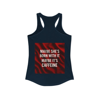 Born With It Women's Racerback Tank