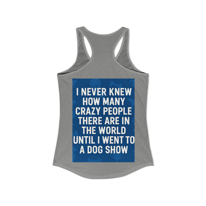 Never Knew Women's Racerback Tank