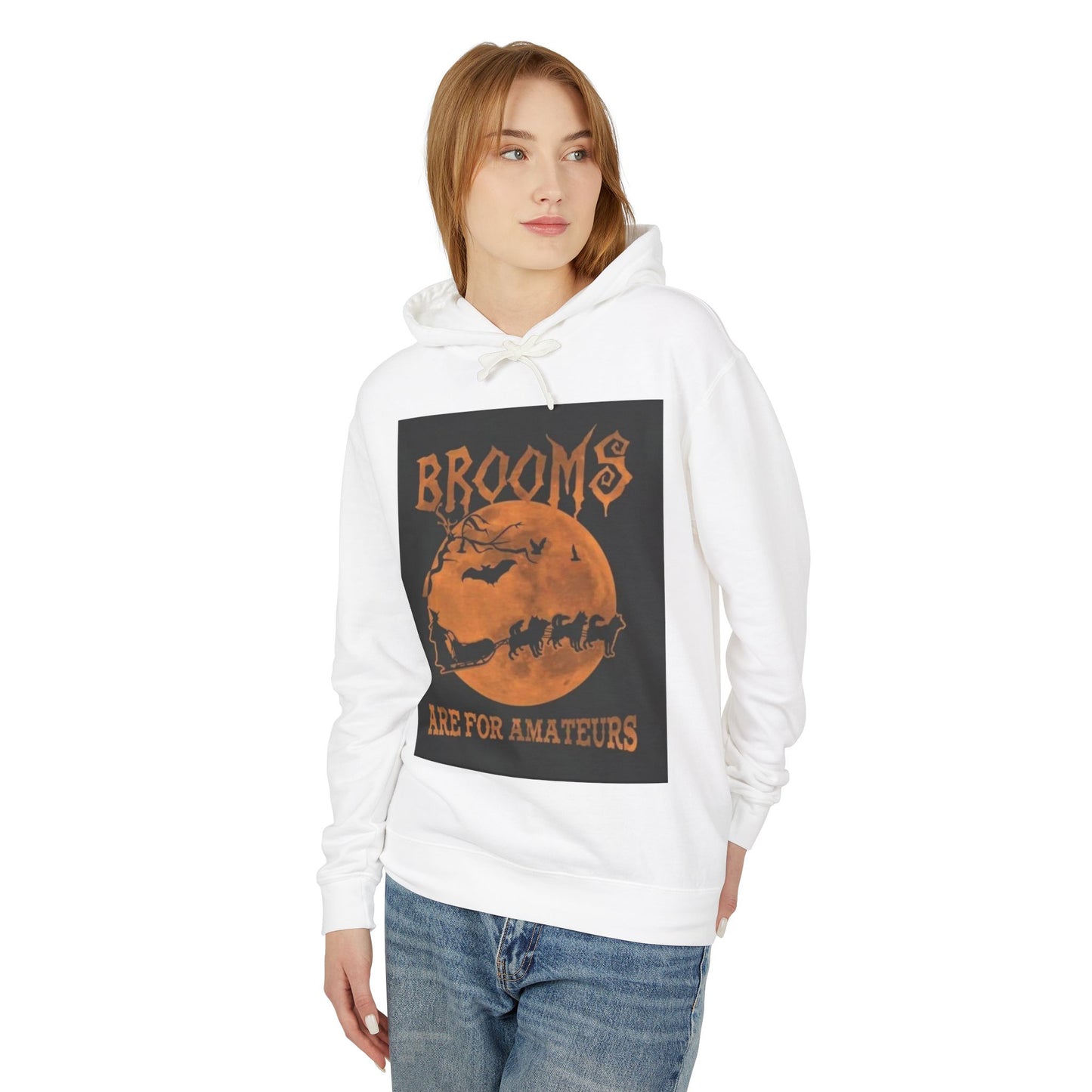 Brooms Are For Amateurs Unisex Lightweight Hoodie