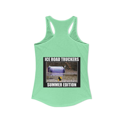 Ice Road Truckers Women's Racerback Tank