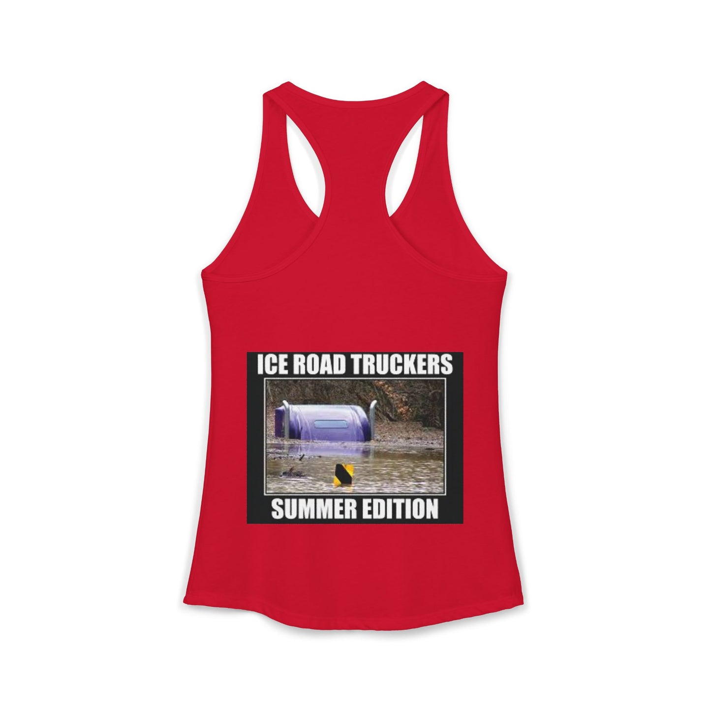 Ice Road Truckers Women's Racerback Tank