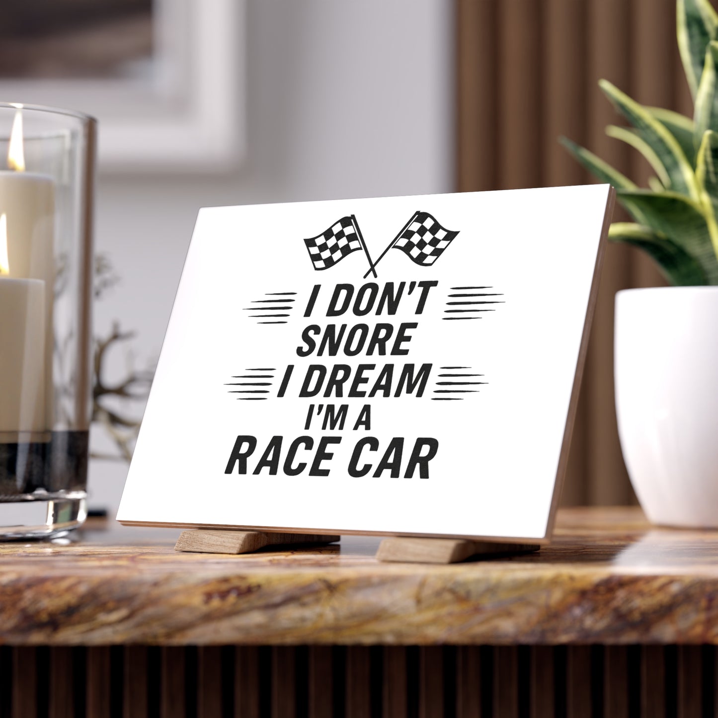 I Don't Snore Ceramic Photo Tile