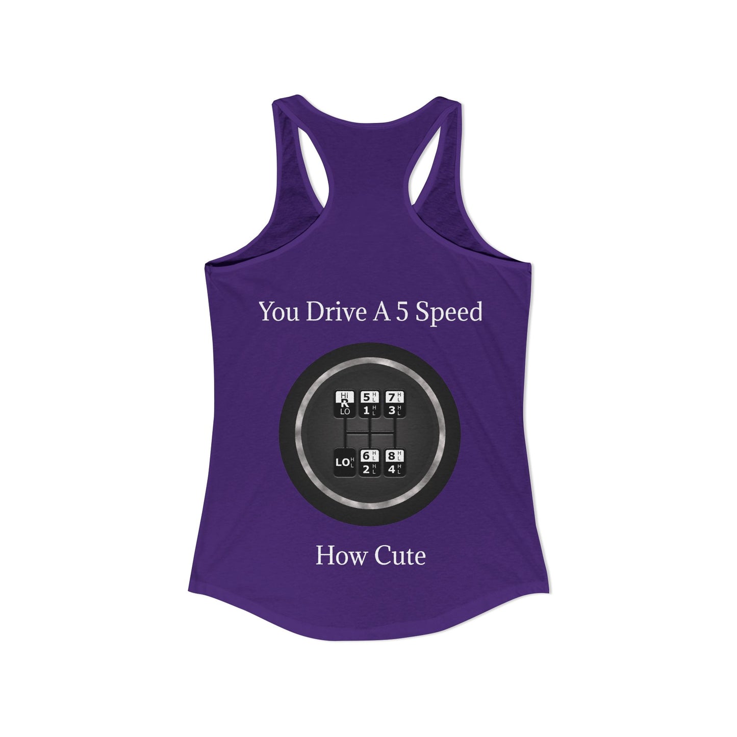 5 Speed How Cute Women's Racerback Tank
