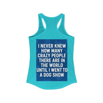 Never Knew Women's Racerback Tank