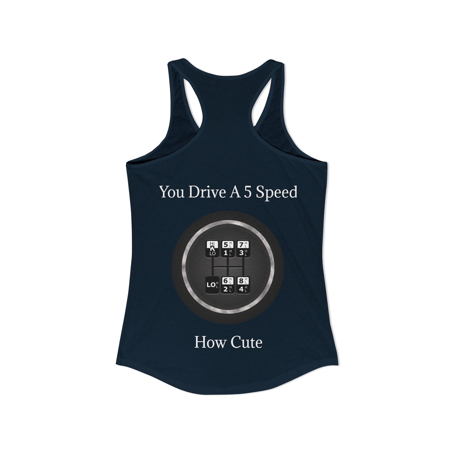 5 Speed How Cute Women's Racerback Tank