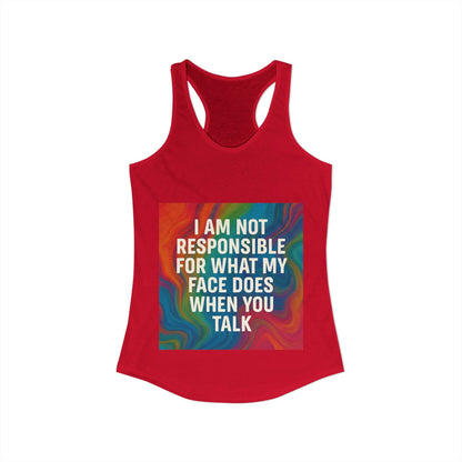 When You Talk Women's Racerback Tank