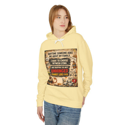 Unhinged Family Unisex Lightweight Hoodie