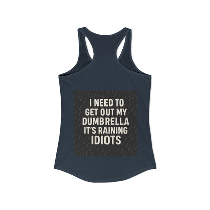 Dumbrella Women's Racerback Tank