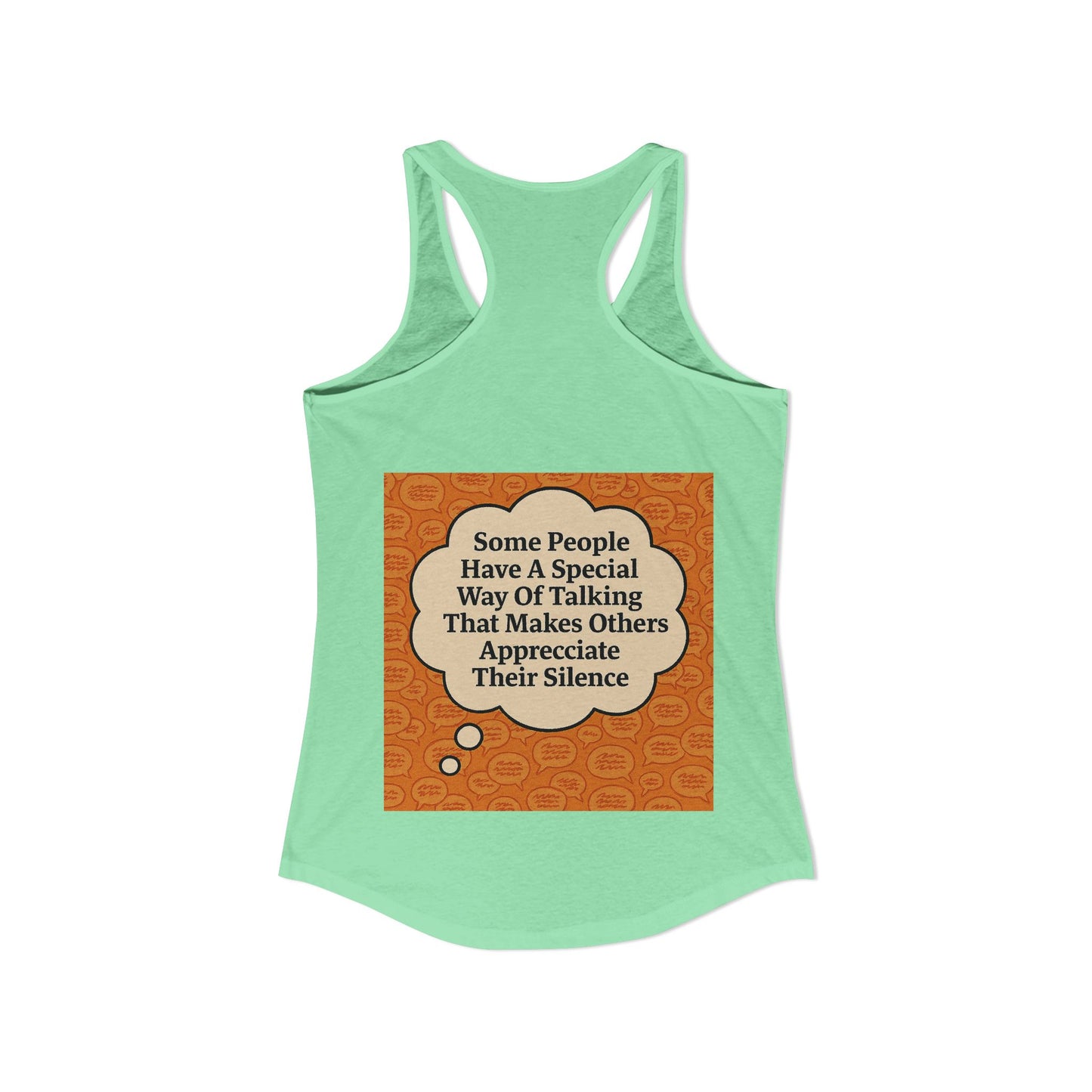 Special Way Of Talking Women's Racerback Tank