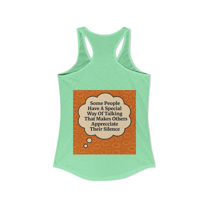 Special Way Of Talking Women's Racerback Tank