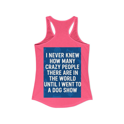 Never Knew Women's Racerback Tank