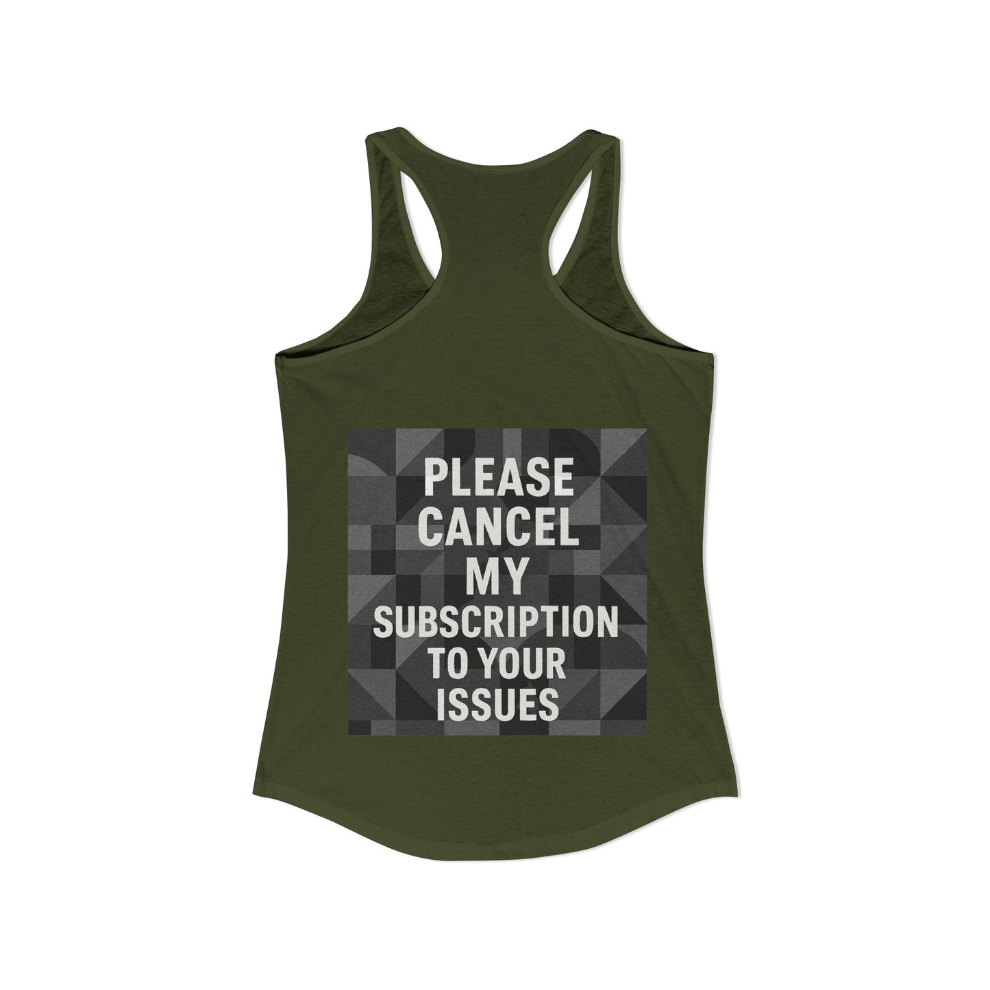 Cancel My Subscription Women's Racerback Tank