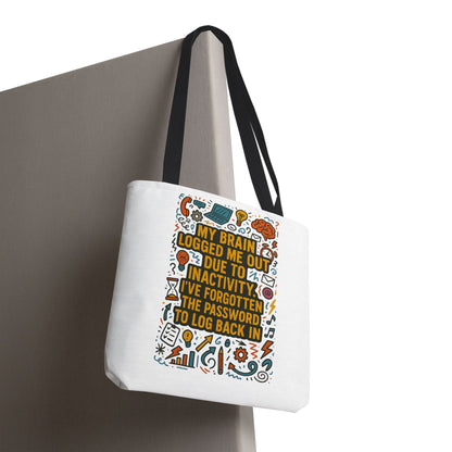 Logged Out Tote Bag