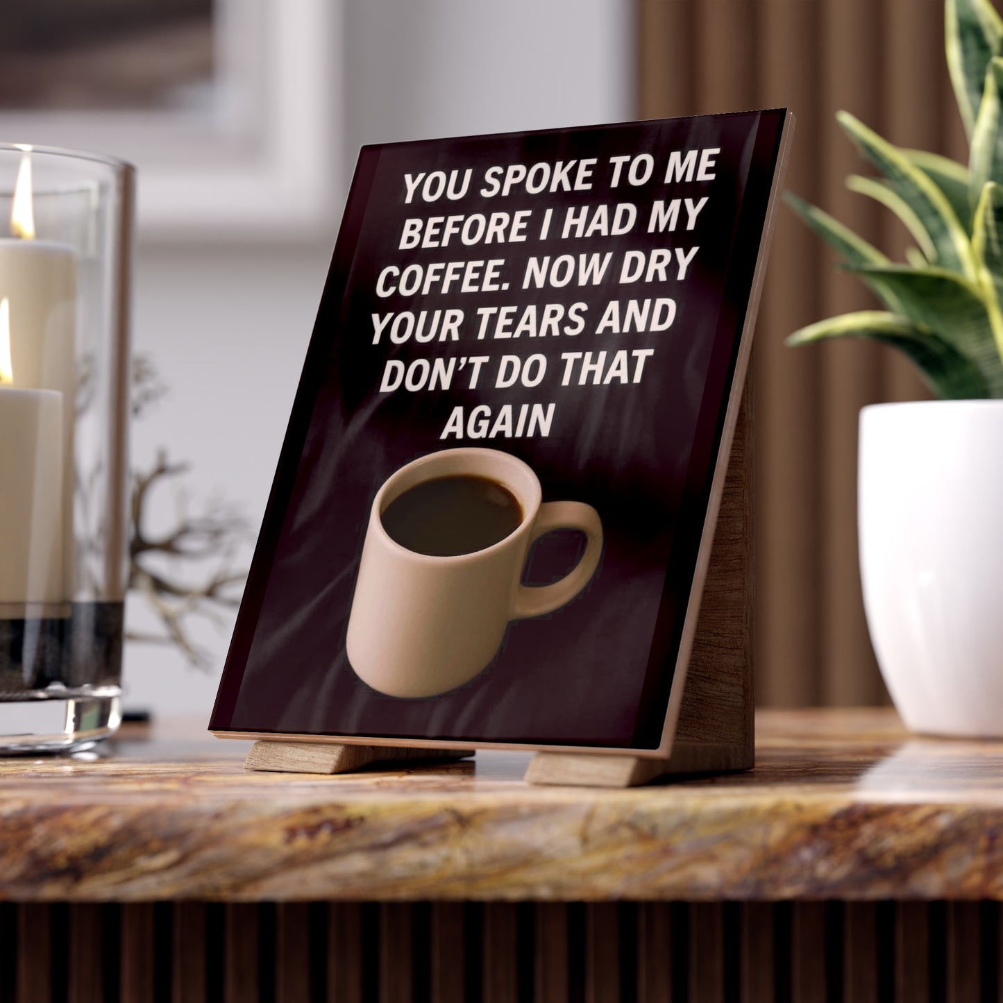 Dry Your Tears Ceramic Photo Tile