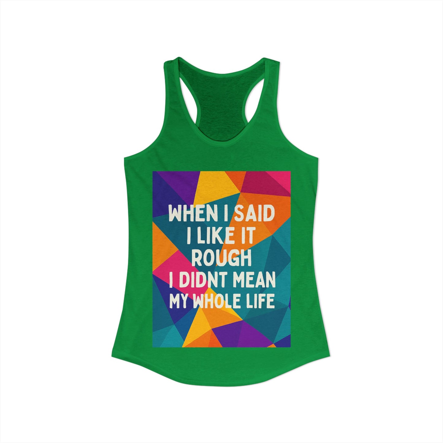 Like It Rough Women's Racerback Tank
