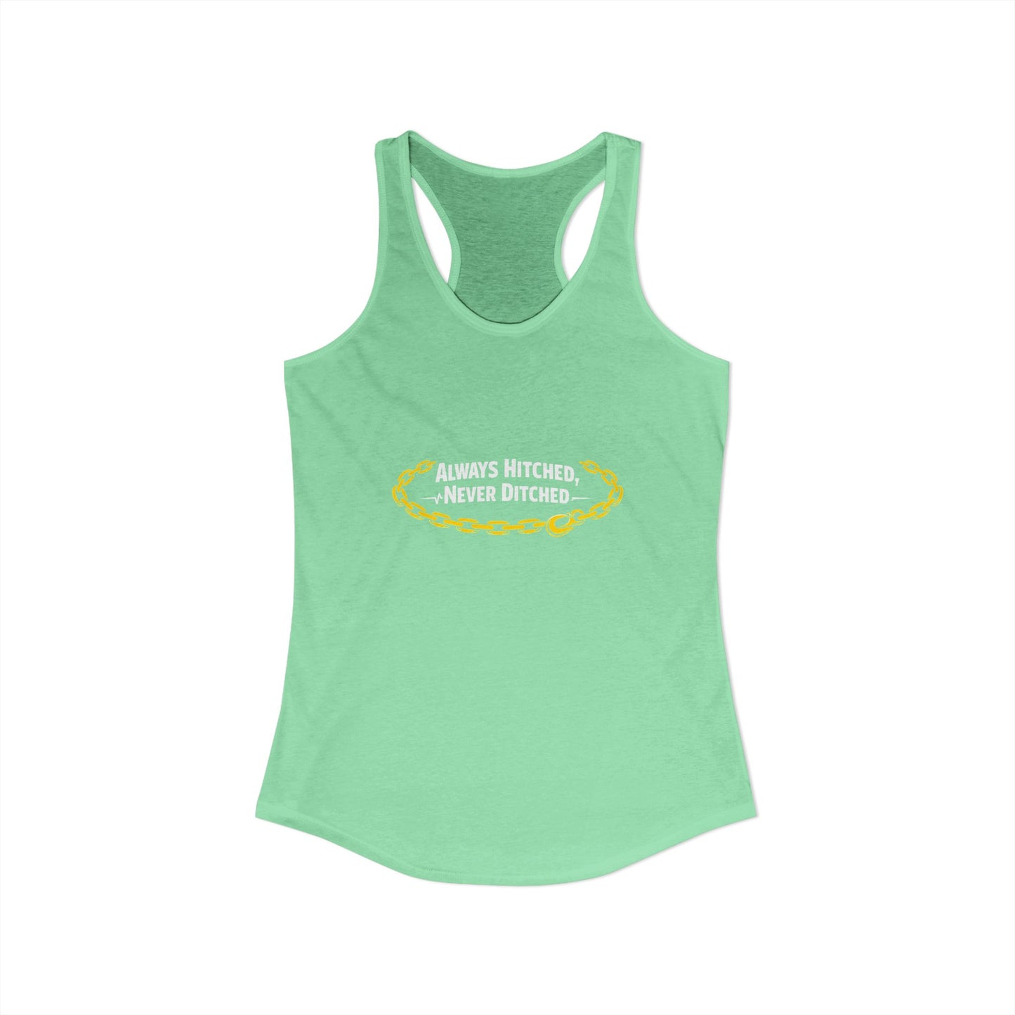 Always Hitched Women's Racerback Tank