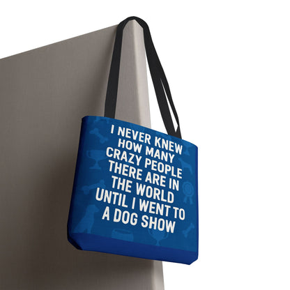 Never Knew Tote Bag