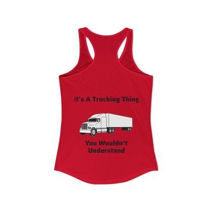 Trucking Thing Women's Racerback Tank
