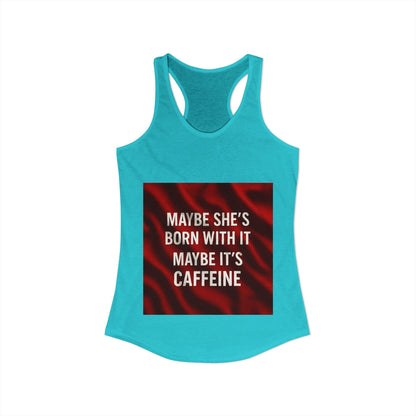 Born With It Women's Racerback Tank