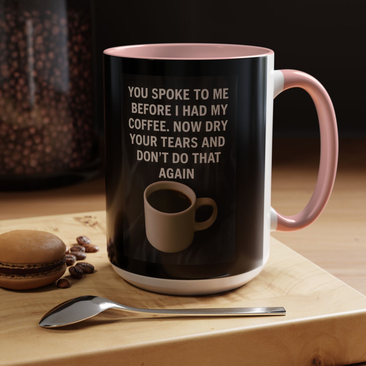 Dry Your Tears 2-Tone Coffee Mug