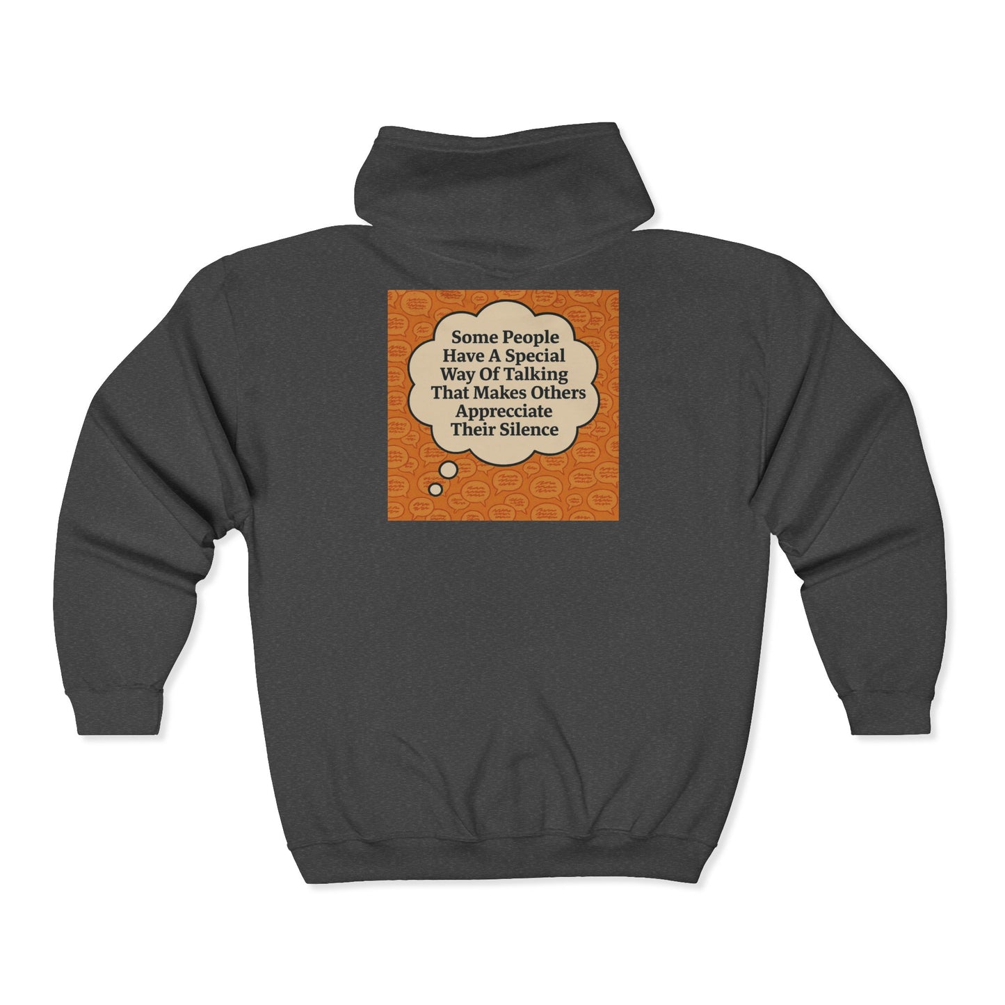 Special Way Of Talking Unisex Full Zip Hoodie