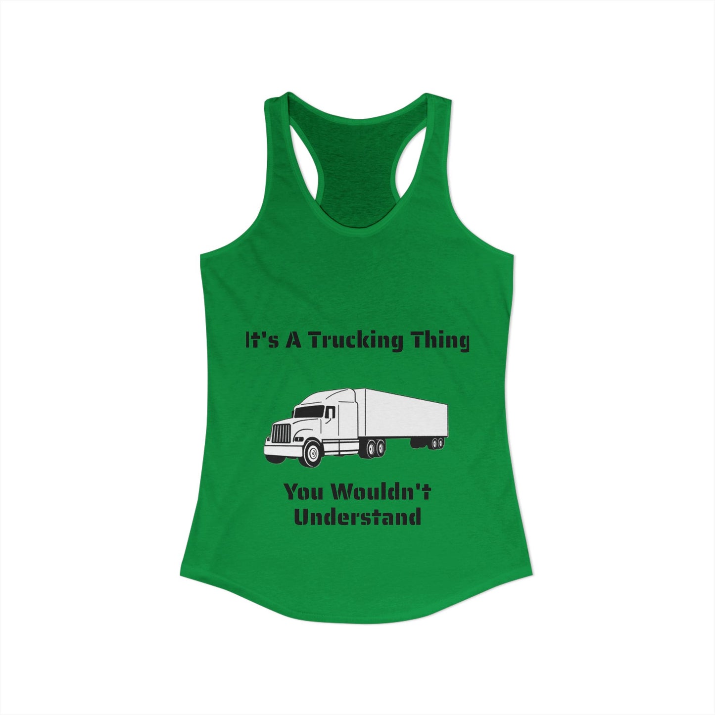 Trucking Thing Women's Racerback Tank