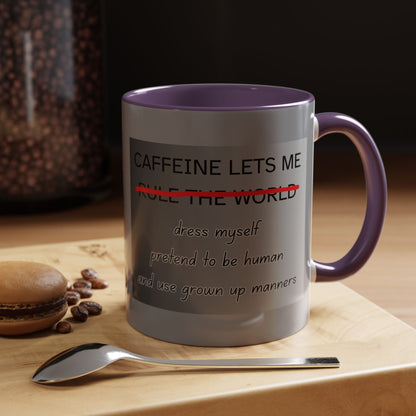 Caffeine Lets Me 2-Tone Coffee Mug