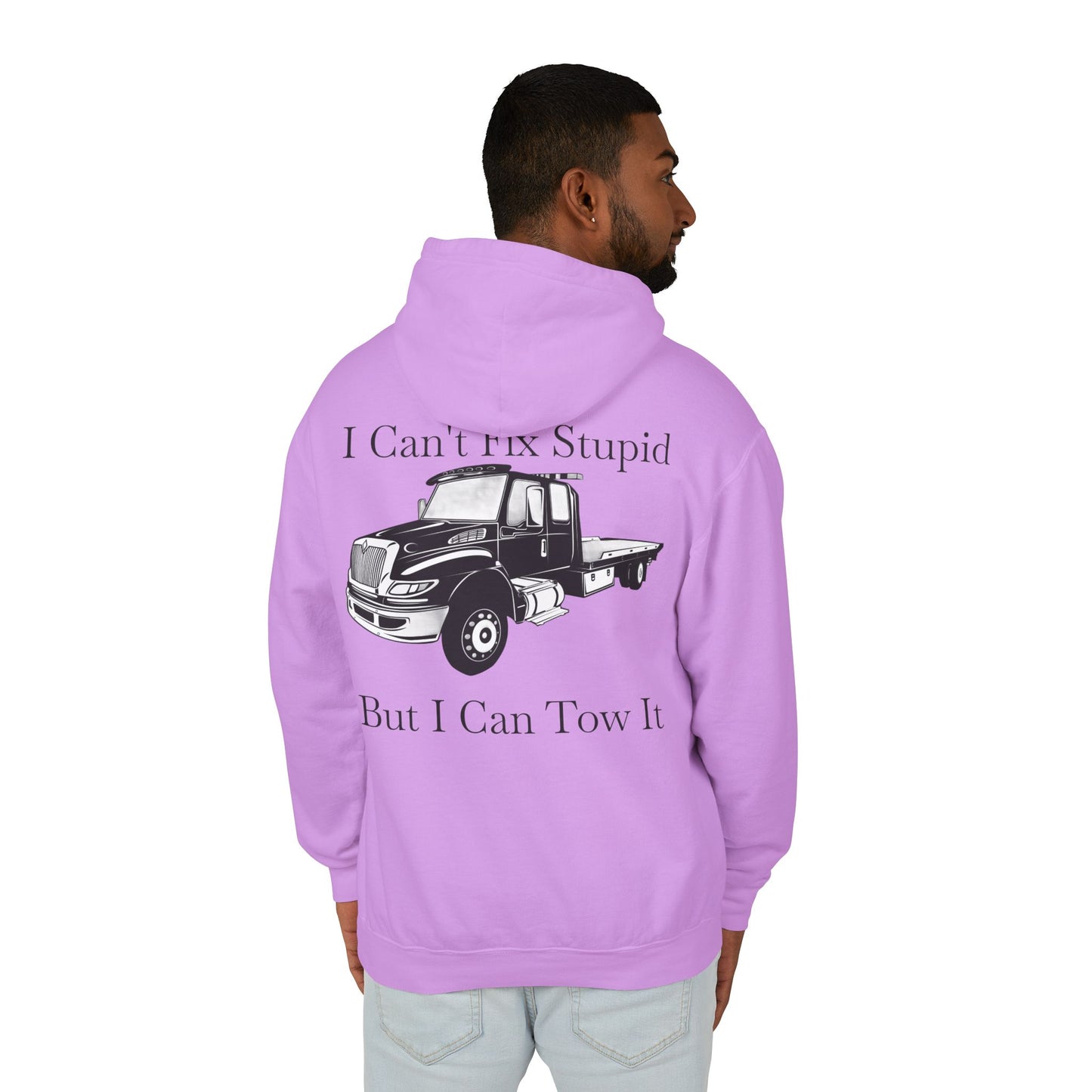 I Can't Fix Stupid Flatbed Tow Truck Unisex Lightweight Hoodie