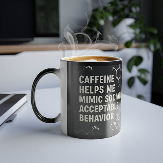 Socially Acceptable Color Changing Mug