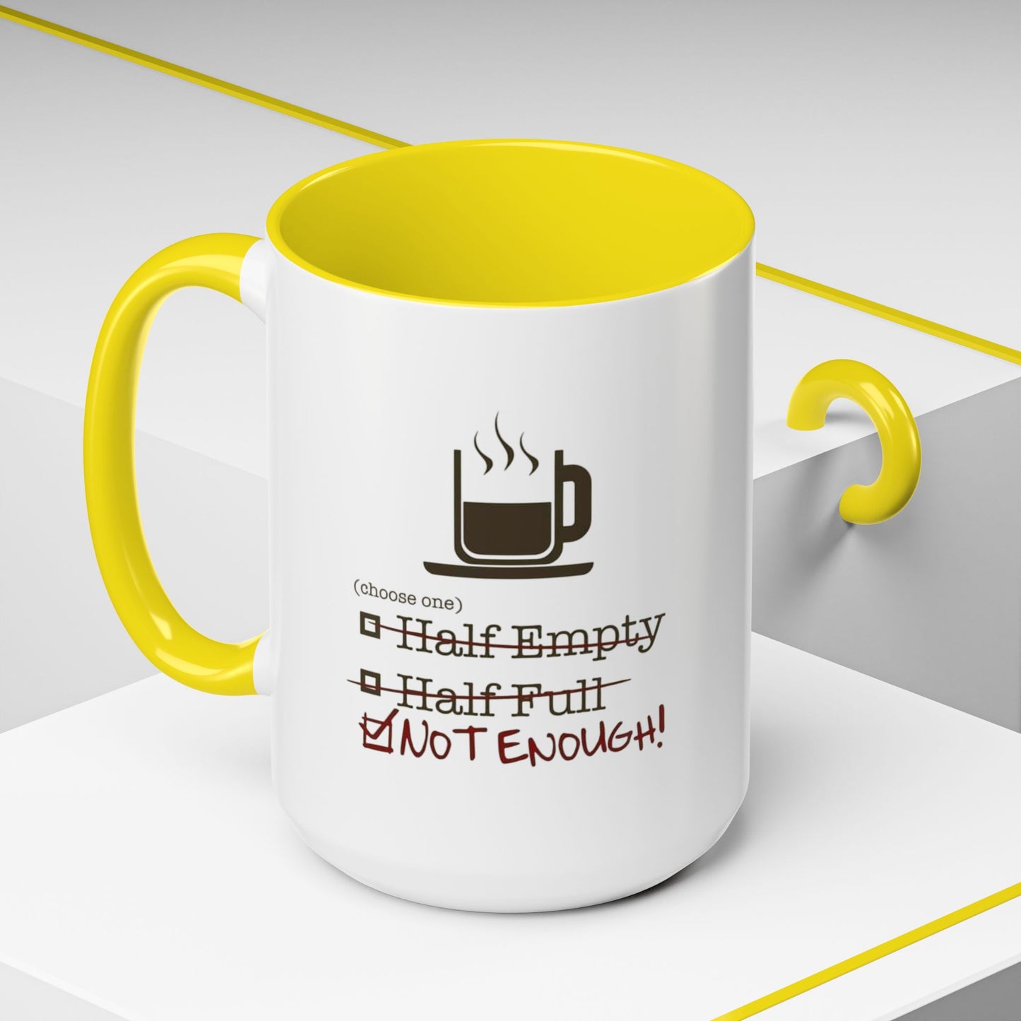 Not Enough 2-Tone Coffee Mug
