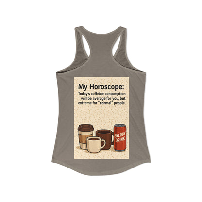 Today's Horoscope Women's Racerback Tank