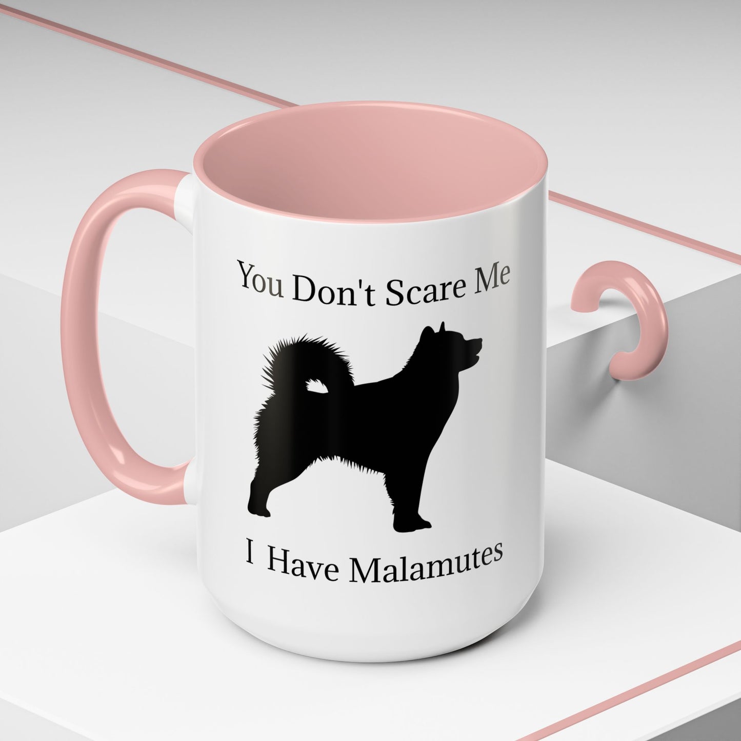 You Don't Scare Me 2-Tone Coffee Mug