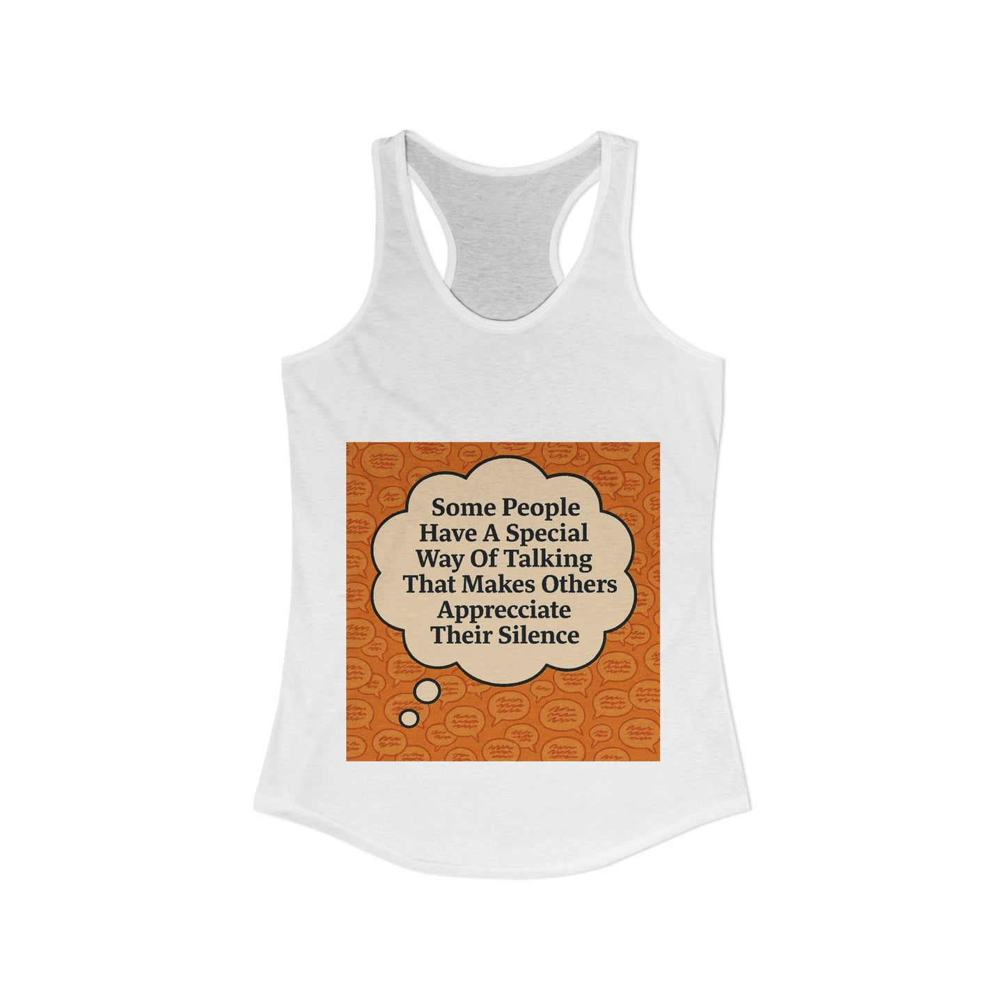 Special Way Of Talking Women's Racerback Tank