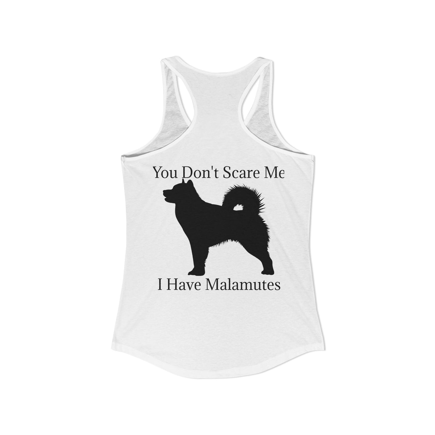You Don't Scare Me Women's Racerback Tank