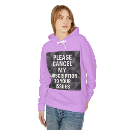 Cancel My Subscription Unisex Lightweight Hoodie