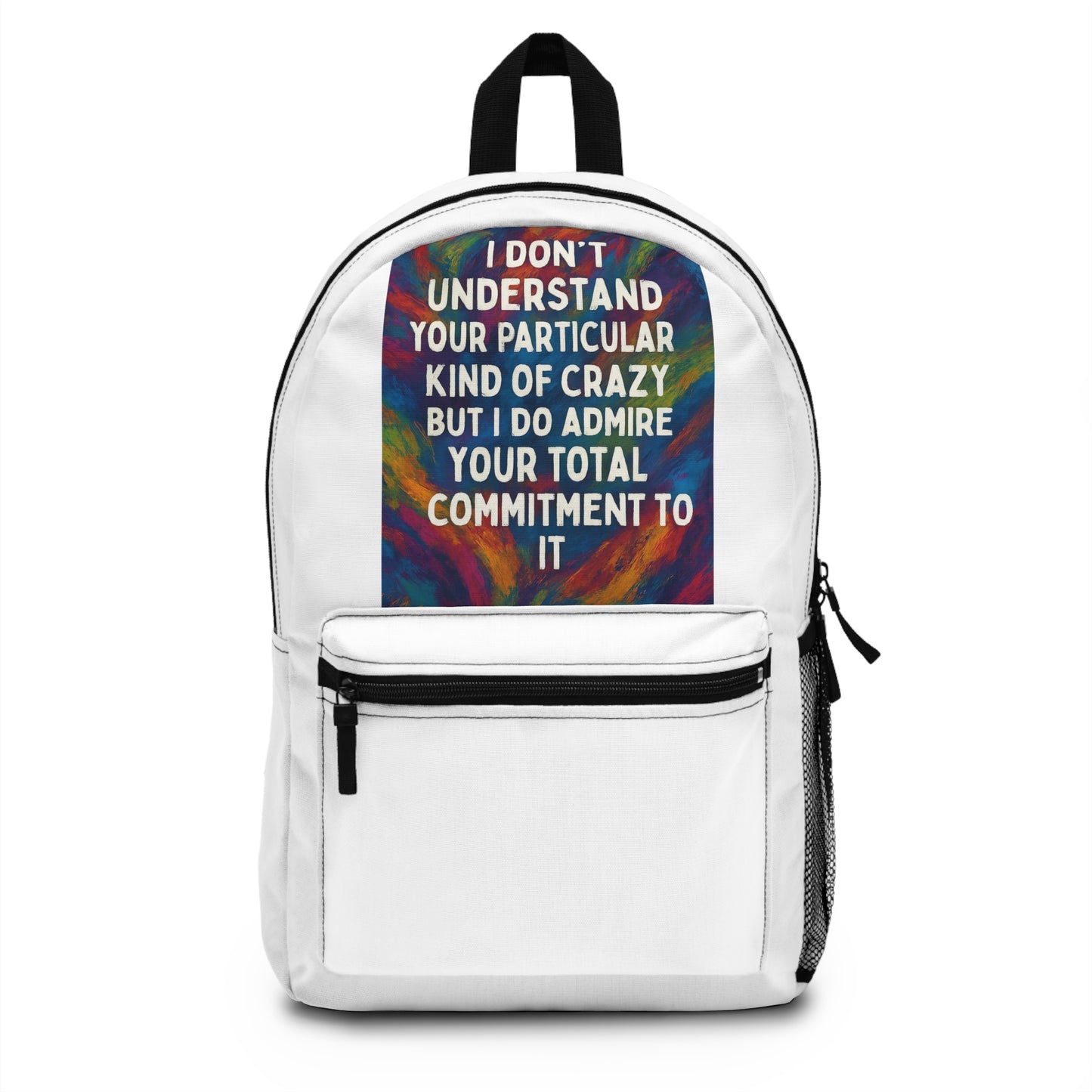 Kind Of Crazy Backpack