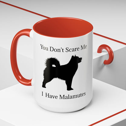 You Don't Scare Me 2-Tone Coffee Mug