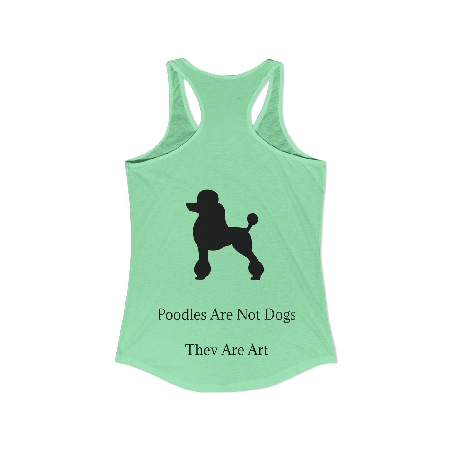 Not Dogs Women's Racerback Tank