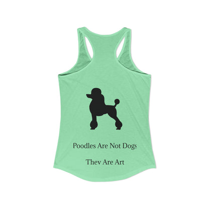 Not Dogs Women's Racerback Tank