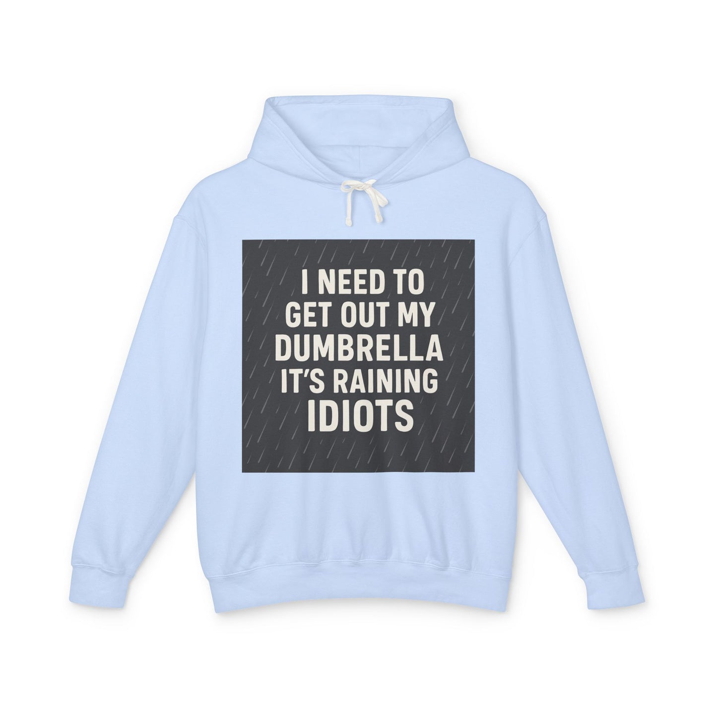 Dumbrella Unisex Lightweight Hoodie